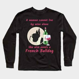 Humorous French Bulldog and Wine Long Sleeve T-Shirt